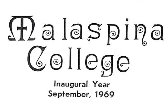 Malaspina College Inaugural Year, September 1969